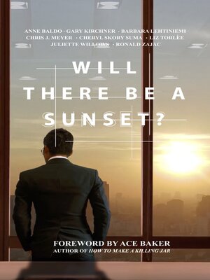 cover image of Will There Be a Sunset?